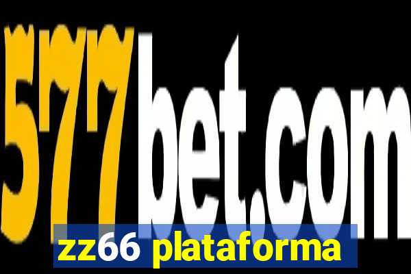 zz66 plataforma